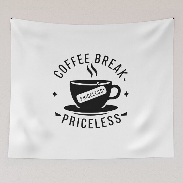Item preview, Coffee Break - Priceless designed and sold by MrERNST.