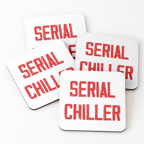 Item preview, SERIAL CHILLER designed and sold by HipsterAnimals.