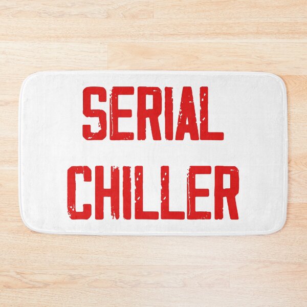 Item preview, SERIAL CHILLER designed and sold by HipsterAnimals.
