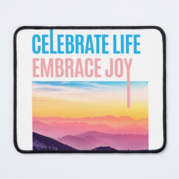 Item preview, Celebrate Life, Embrace Joy designed and sold by Manishaabc.