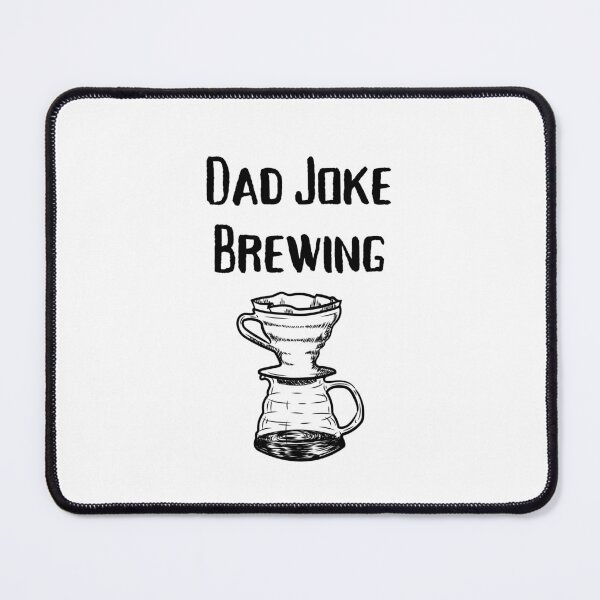 Item preview, Dad Joke Brewing designed and sold by MellowSphere.