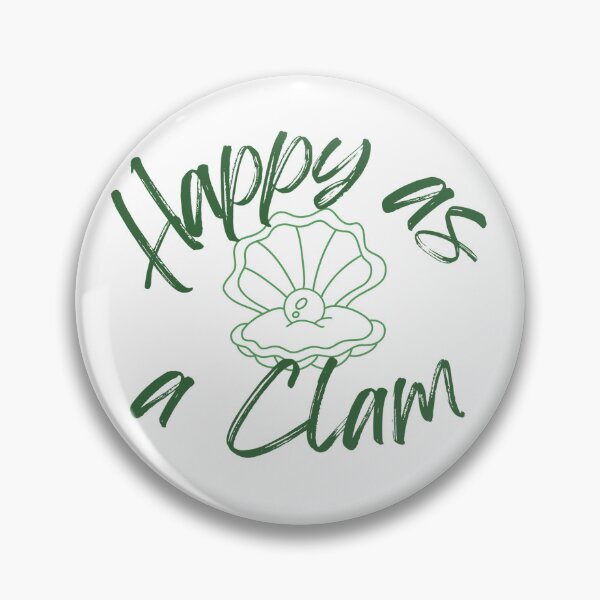 Item preview, Happy as a Clam designed and sold by Stephanie Phelan.