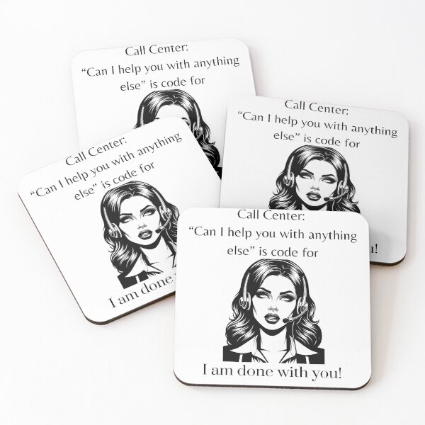 Item preview, Call Center Agent- I'm Done with You designed and sold by Karessaskamera.