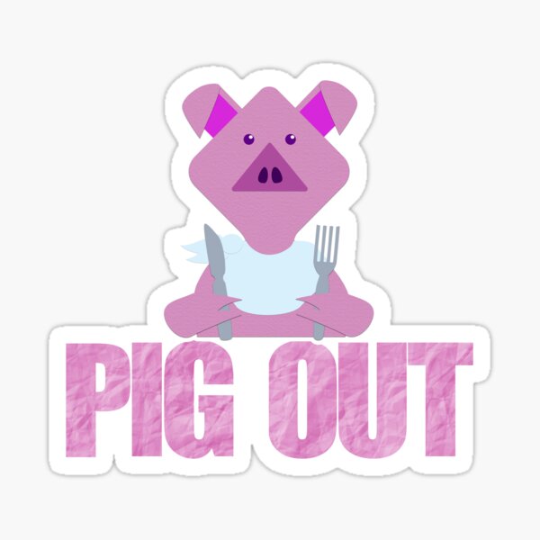 Item preview, Pig Out designed and sold by jw608.