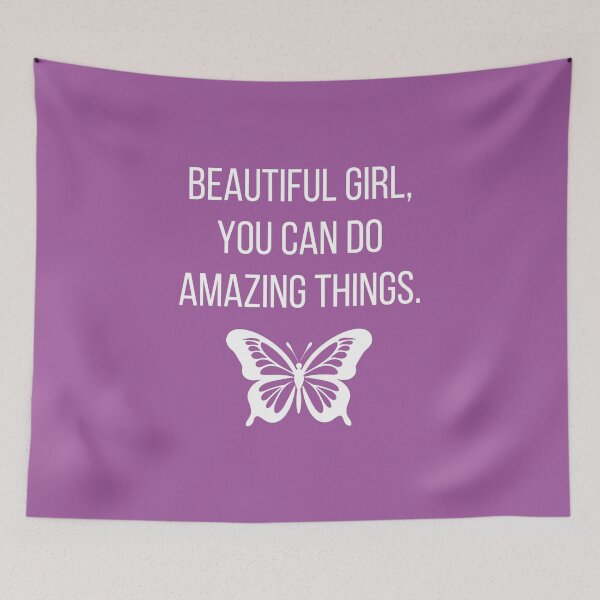 Item preview, Beautiful Girl, You Can Amazing Things designed and sold by tmachtan.