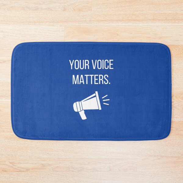 Item preview, Your Voice Matters designed and sold by tmachtan.