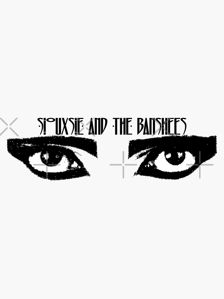 Siouxsie And The Banshees Eyes Of Siouxsie Sioux Sticker For Sale By Litmusician Redbubble
