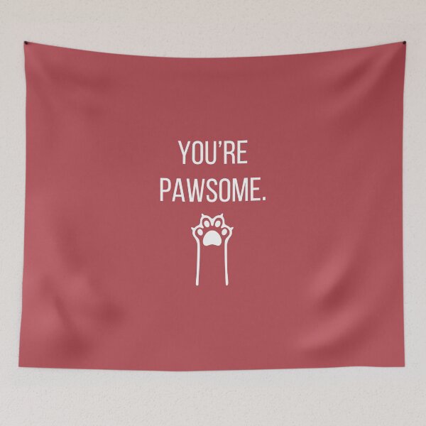 Item preview, You're Pawsome (Cat Paw) designed and sold by tmachtan.