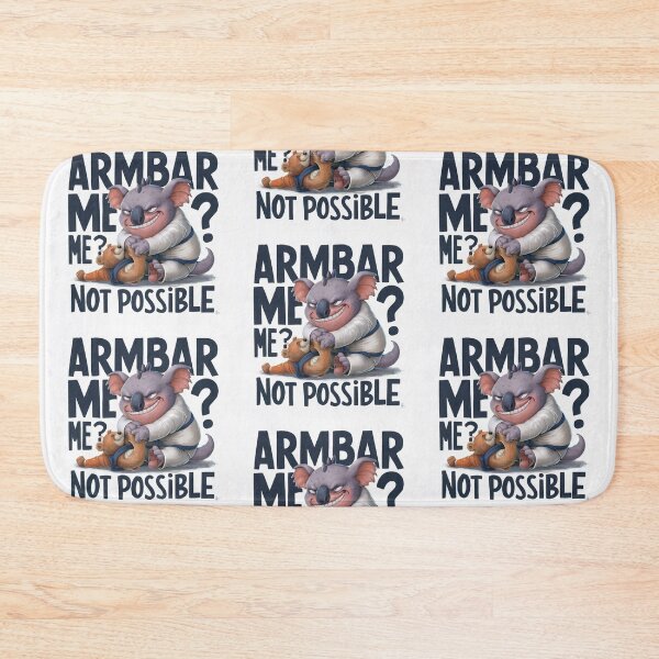 Item preview, Armbar me brasilian jiu jitsu not possible designed and sold by Newhyperion.