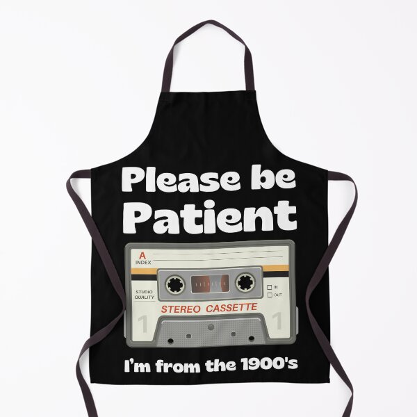 Item preview, Be Patient I'm From The 1900s designed and sold by RedPumpFlash.