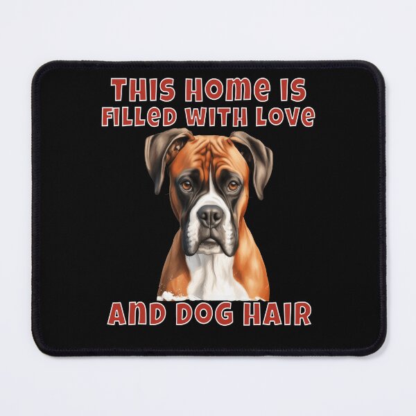 Item preview, Boxer Dog Owner This Home Is Filled With Love And Dog Hair Watercolor Art  designed and sold by fantasticdesign.