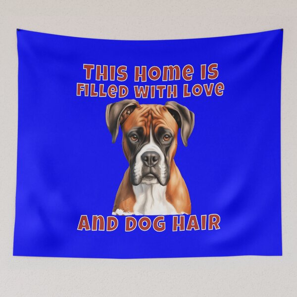 Item preview, Boxer Dog Owner This Home Is Filled With Love And Dog Hair Watercolor Art  designed and sold by fantasticdesign.