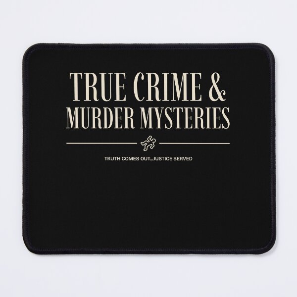 Item preview, True Crime Truth Revealed... Justice Served designed and sold by CalliesTees.
