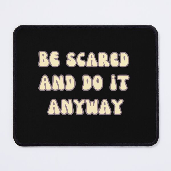 Item preview, Be Scared And Do It Anyway designed and sold by printmala.