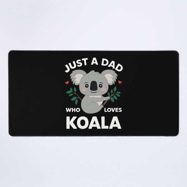 Item preview, Just a Dad Who Loves Koalas, A Father's Journey in Wildlife Appreciation designed and sold by JustCrafted.
