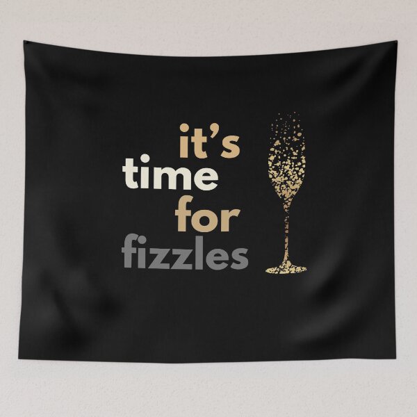 Item preview, It's Time For Fizzles design for dark background designed and sold by YogaZesty.