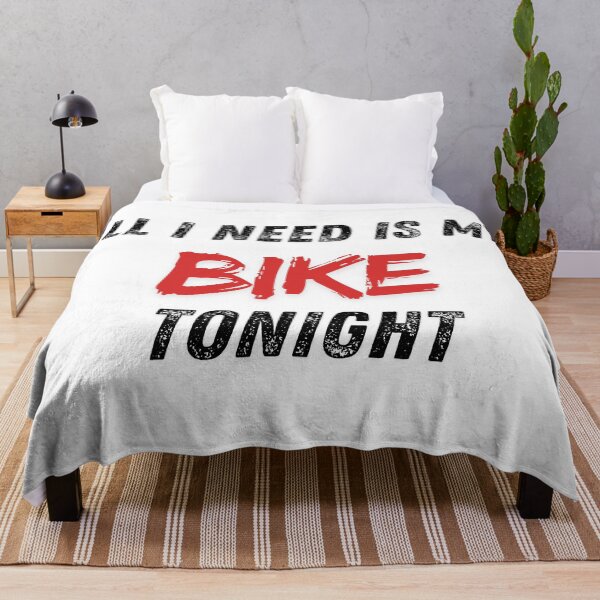 Item preview, ALL I NEED IS MY BIKE TONIGHT designed and sold by Hubioone.