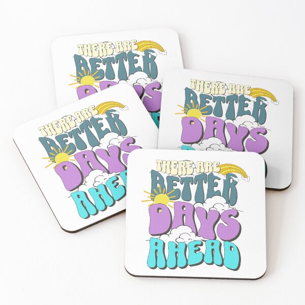 Item preview, There Are Better Days Ahead Groovy Typography designed and sold by GlobalGraphics.