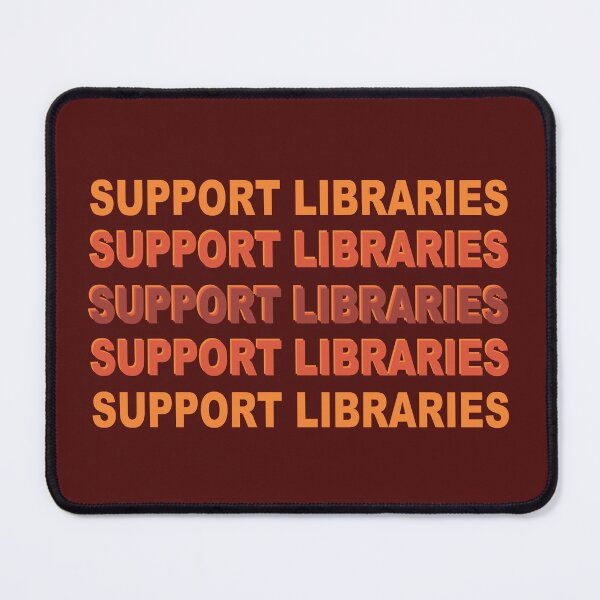 Item preview, Support Libraries designed and sold by LibraryFriends.