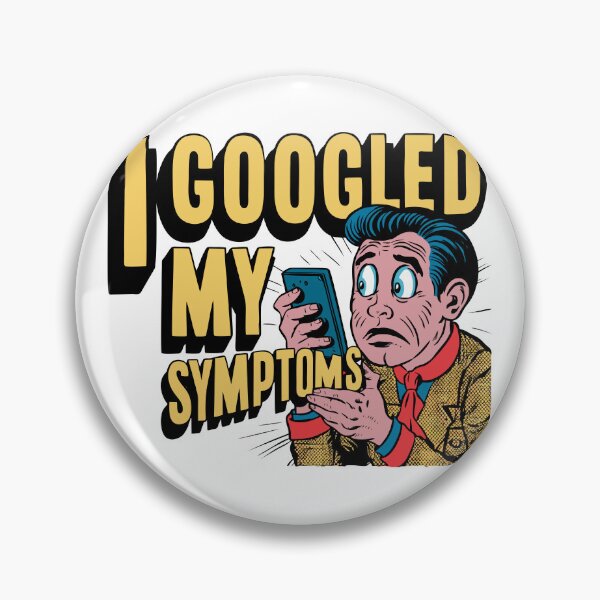 Item preview, i googled my symptoms designed and sold by LaughingProf.