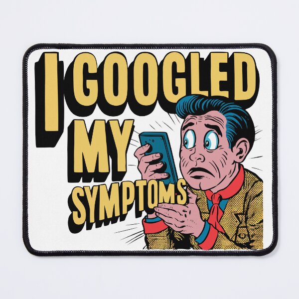Item preview, i googled my symptoms designed and sold by LaughingProf.