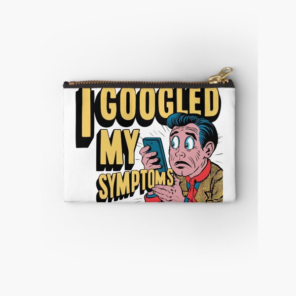 Item preview, i googled my symptoms designed and sold by LaughingProf.