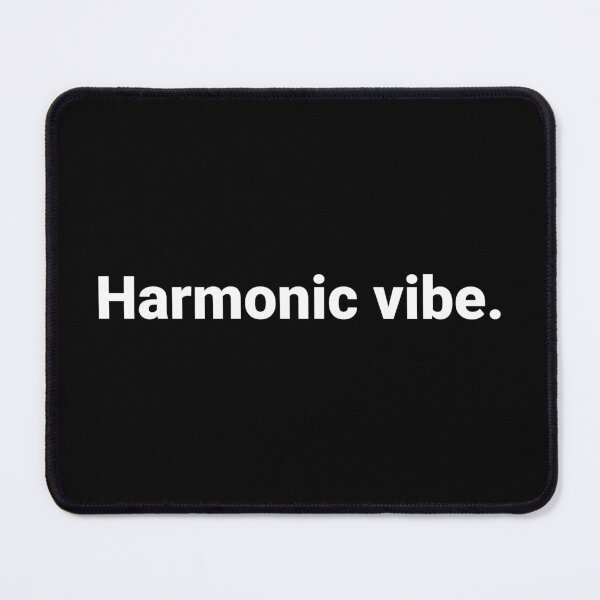 Item preview, Harmonic vibe. designed and sold by Text-based T-Shirts and Gifts.