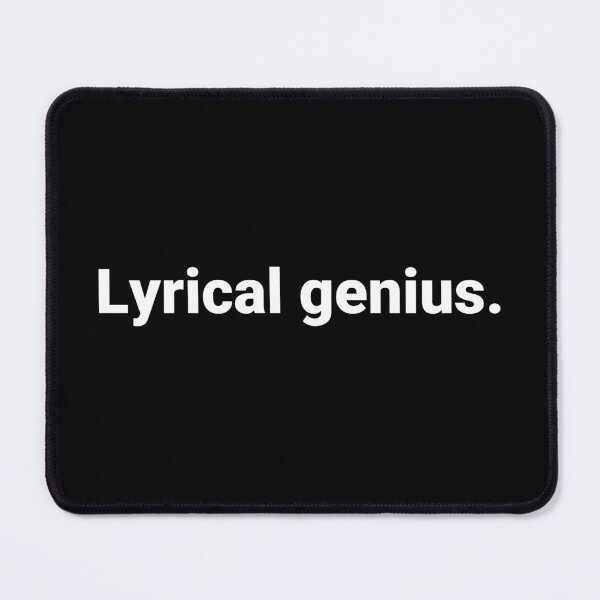 Item preview, Lyrical genius. designed and sold by Text-based T-Shirts and Gifts.