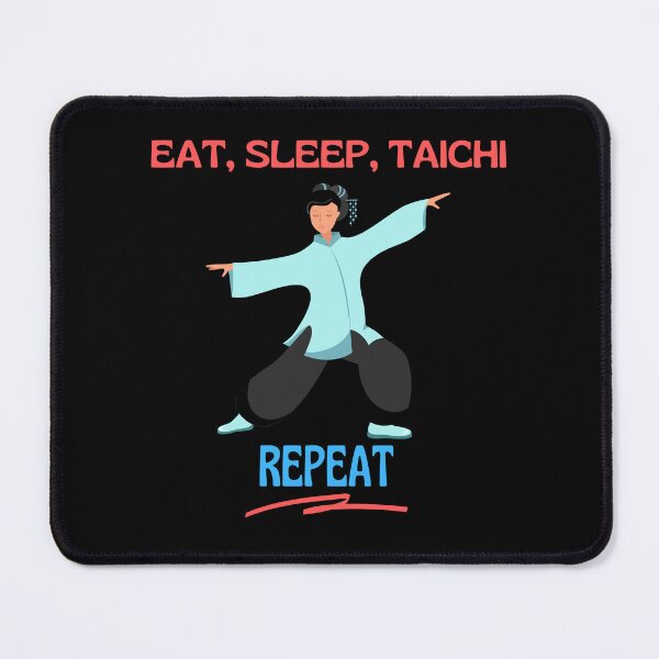 Item preview, Eat, Sleep Tai Chi repeat designed and sold by DivineMovement.