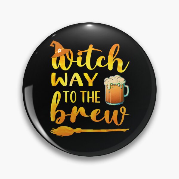 Item preview, Witch Way To The Brew Funny Halloween Pun For Beer Lovers Dark Humor  designed and sold by Bad Kitty Designz.