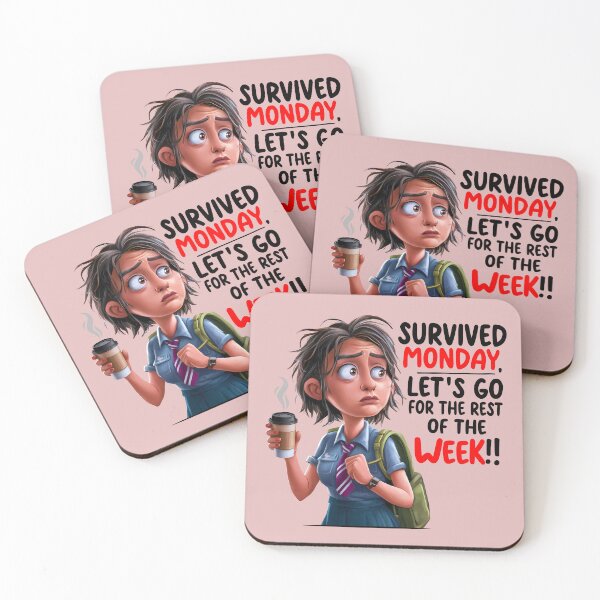 Item preview, Survive Monday, Lets Go fot the Rest of the Week! designed and sold by Second Draft Visuals.