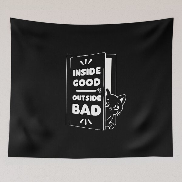 Item preview, Outside is Bad - Cute Black Cat Irony designed and sold by Studio Mootant.