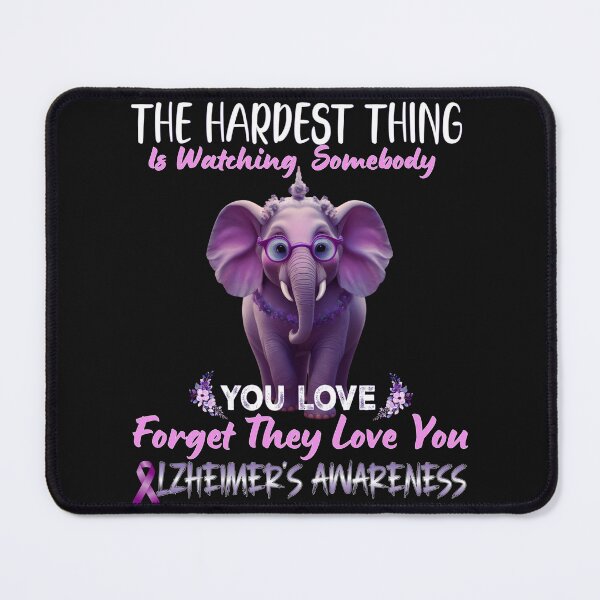 Item preview, The Hardest Thing is Watching Somebody You Love Forget They Love You Purple Elephant  designed and sold by Smix Pixels.