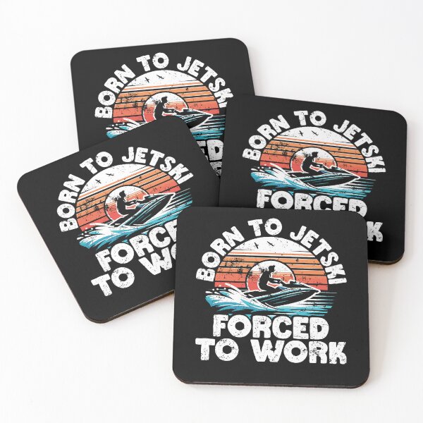 Item preview, Born to Jetski Forced to Work designed and sold by Clara Hollins.