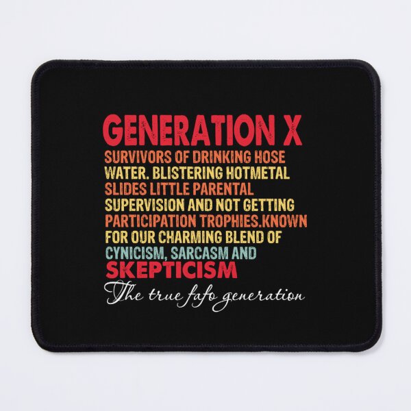 Item preview, Generation X the true fafo generation designed and sold by pnkpopcorn.
