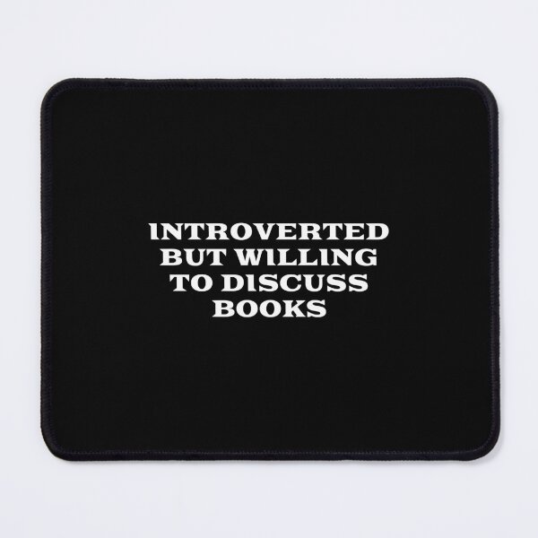 Item preview, Introverted but willing to discuss books designed and sold by Inspirationmotivation.
