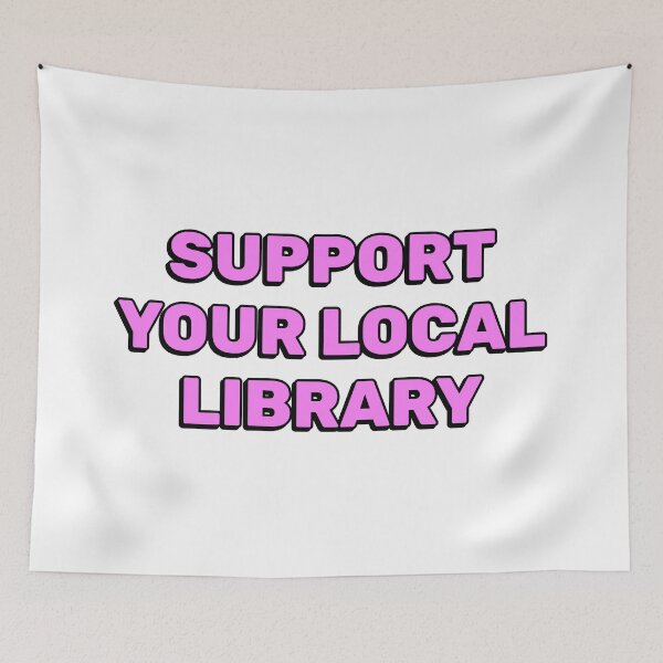 Item preview, Support your local library  designed and sold by Inspirationmotivation.