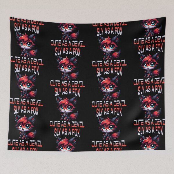 Item preview, Sly As A Fox Cute As A Devil designed and sold by Ashley Krautter.