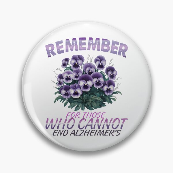 Item preview,  Remember For Those Who Cannot End Alzheimer's Purple dementia end Alz designed and sold by Smix Pixels.