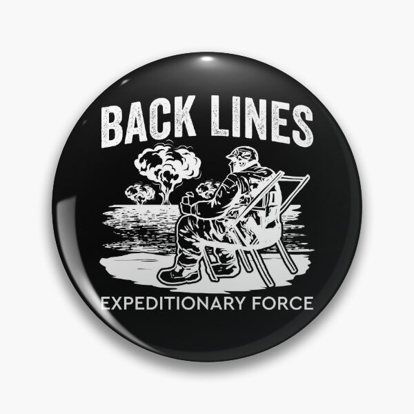 Item preview, Back Lines Expeditionary Force Funny Military Chair Force Gear designed and sold by DynamicDesign.