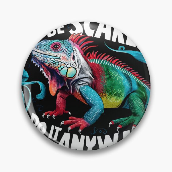 Item preview, Be Scared and Do It Anyway Retro Colors Colorful Iguana designed and sold by PupnkittyMania ⭐⭐⭐⭐⭐.