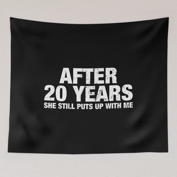 Item preview, After 20 Years She Still Puts Up With Me designed and sold by viunziameriza.