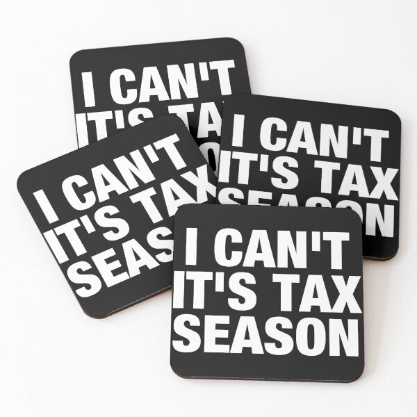 Item preview, I Can't It's Tax Season designed and sold by viunziameriza.