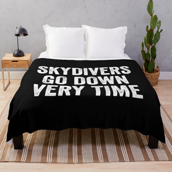 Item preview, Skydivers Go Down Every Time designed and sold by kevzadevinca.