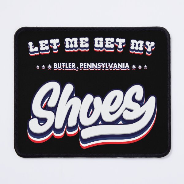 Item preview, Let Me Get My Shoes - 2024 Election designed and sold by Whimsical Thinker.