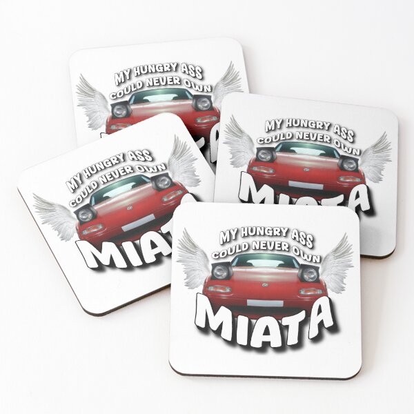Item preview, my hungry ass could never own miata designed and sold by B3arly.