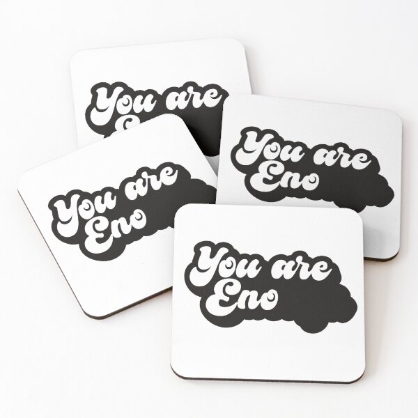 Item preview, You Are Eno - Funny Motivational Quote by Brian Eno designed and sold by SorryFrog.