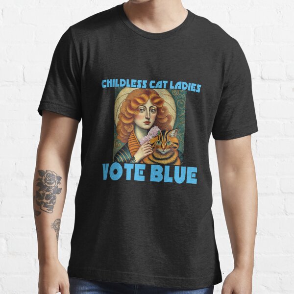 Item preview, CHILDLESS CAT LADIES VOTE BLUE designed and sold by LoveAndDefiance.