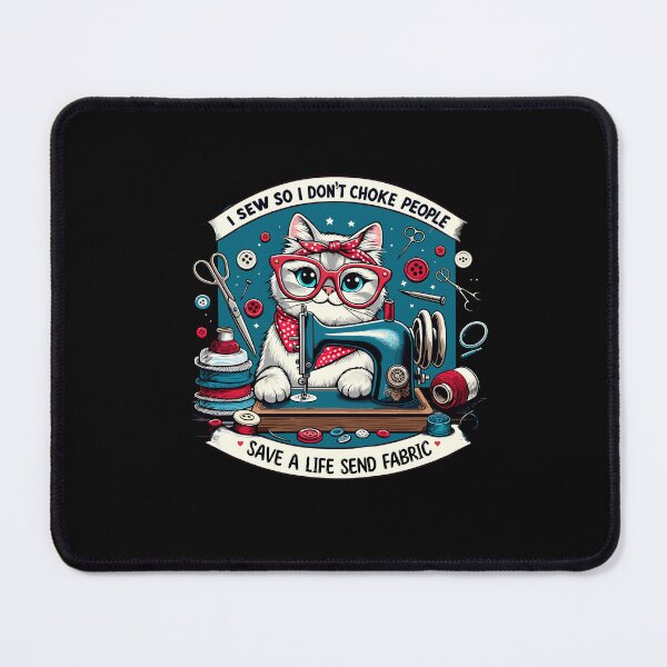 Item preview, Cat I Sew So I Don’t Choke People Save A Life Send Fabric designed and sold by Dressed For  Duty.