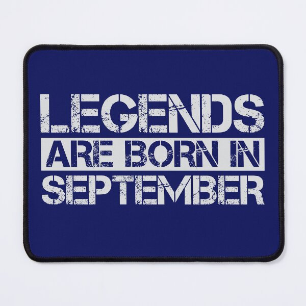Item preview, Legends Are Born in September designed and sold by VIBEARTZDESIGN.